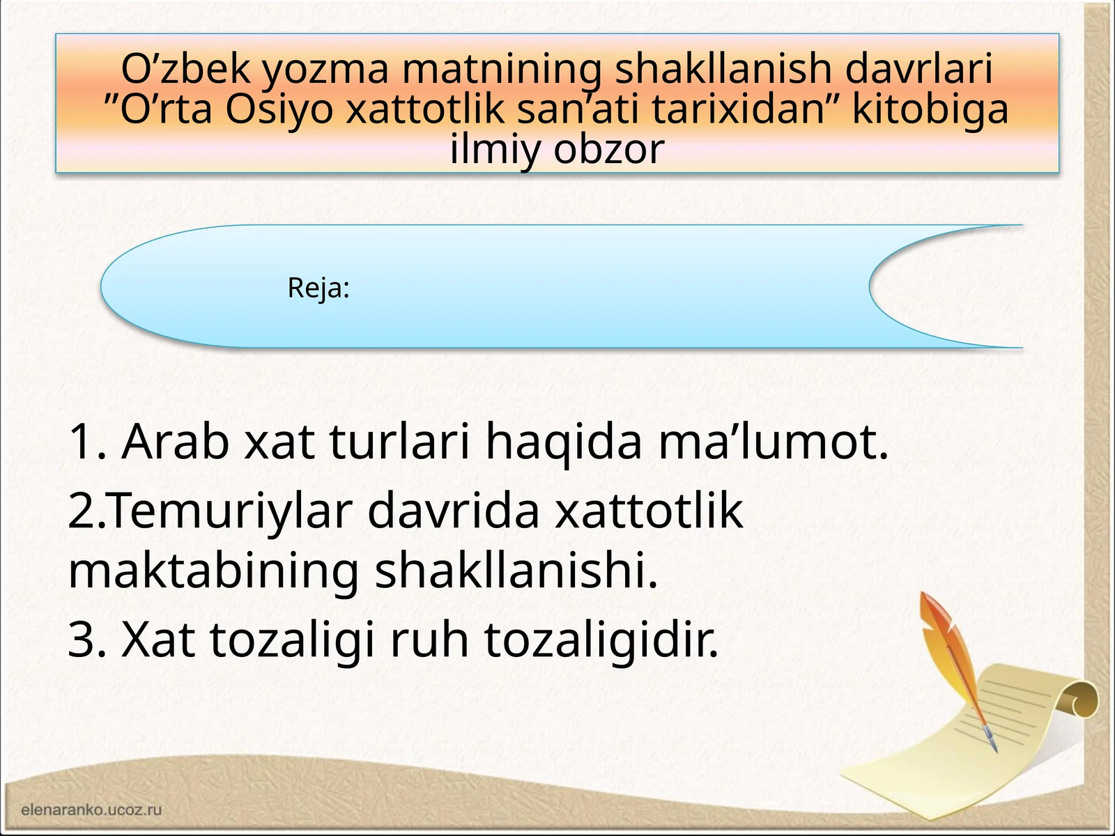 O’zbek yozma matnining shakllanish davrlari ”O’rta Osiyo xattotlik san’ati tarixidan” kitobiga ilmiy obzor