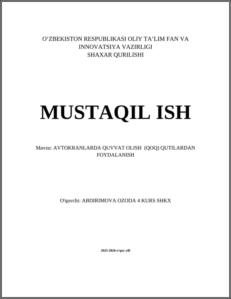 AVTOKRANLARDA QUVVAT OLISH (QOQ) QUTILARDAN FOYDALANISH