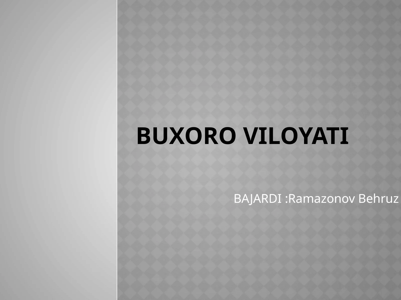 Buxoro viloyati tarixi