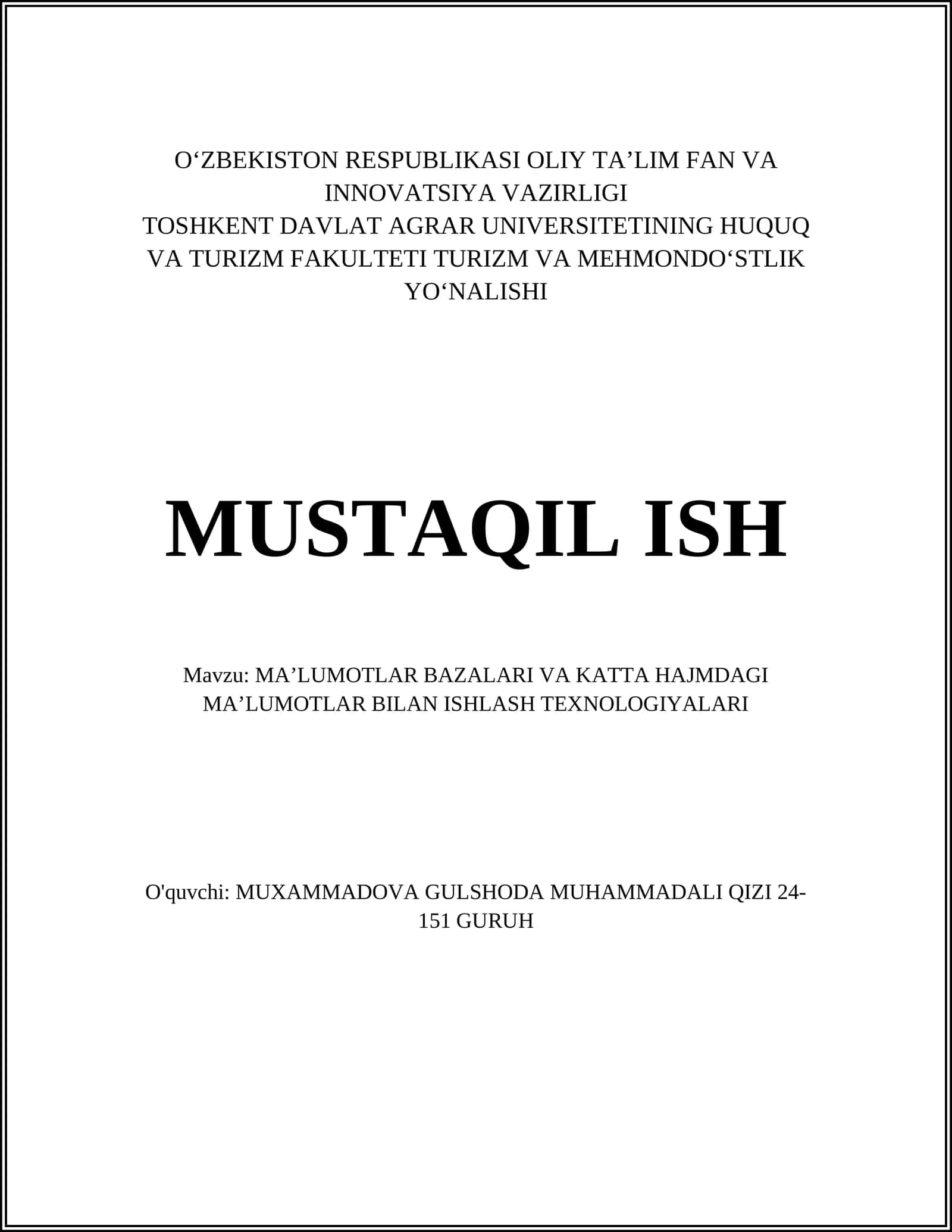 MAʼLUMOTLAR BAZALARI VA KATTA HAJMDAGI MAʼLUMOTLAR BILAN ISHLASH TEXNOLOGIYALARI