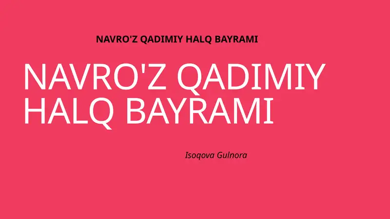 NAVRO'ZQADIMIYHALQBAYRAMI