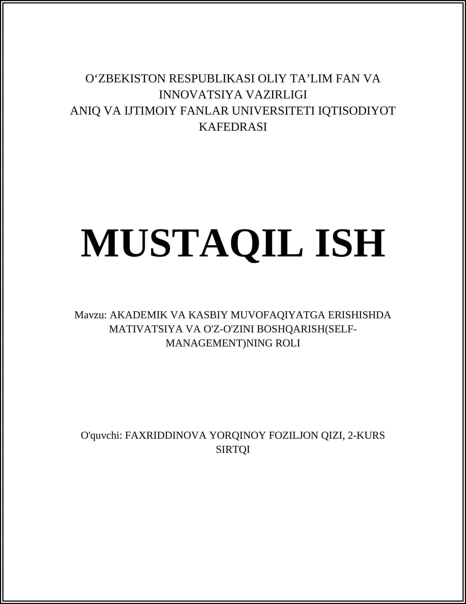 AKADEMIK VA KASBIY MUVOFAQIYATGA ERISHISHDA MATIVATSIYA VA O'Z-O'ZINI BOSHQARISH(SELF-MANAGEMENT)NING ROLI