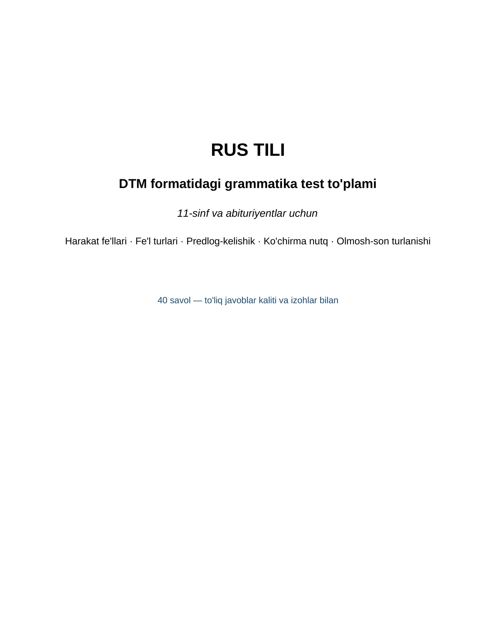Rus tili grammatika testlari abituriyentlar uchun