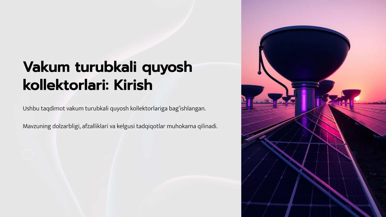 Vakum turubkali quyosh kollektorlari