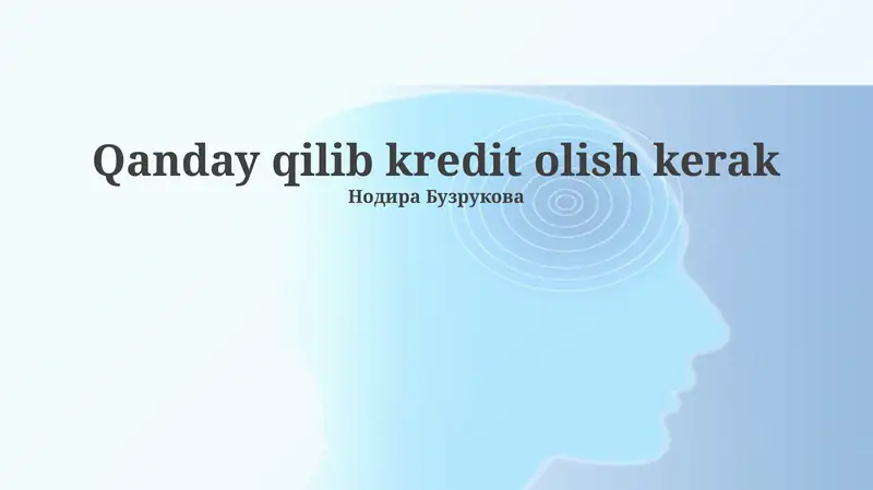 Kredit olish jarayoni