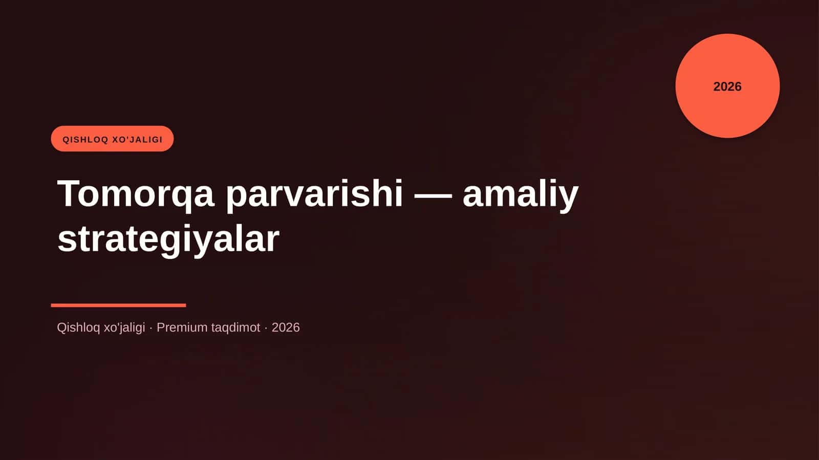 Tomorqa parvarishi — amaliy strategiyalar