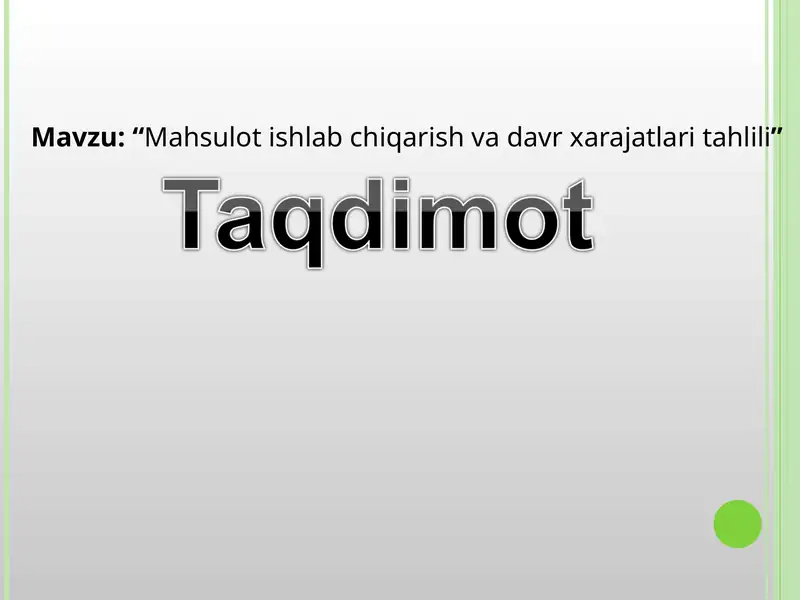 Mahsulot ishlab chiqarish va davr xarajatlari tahlili