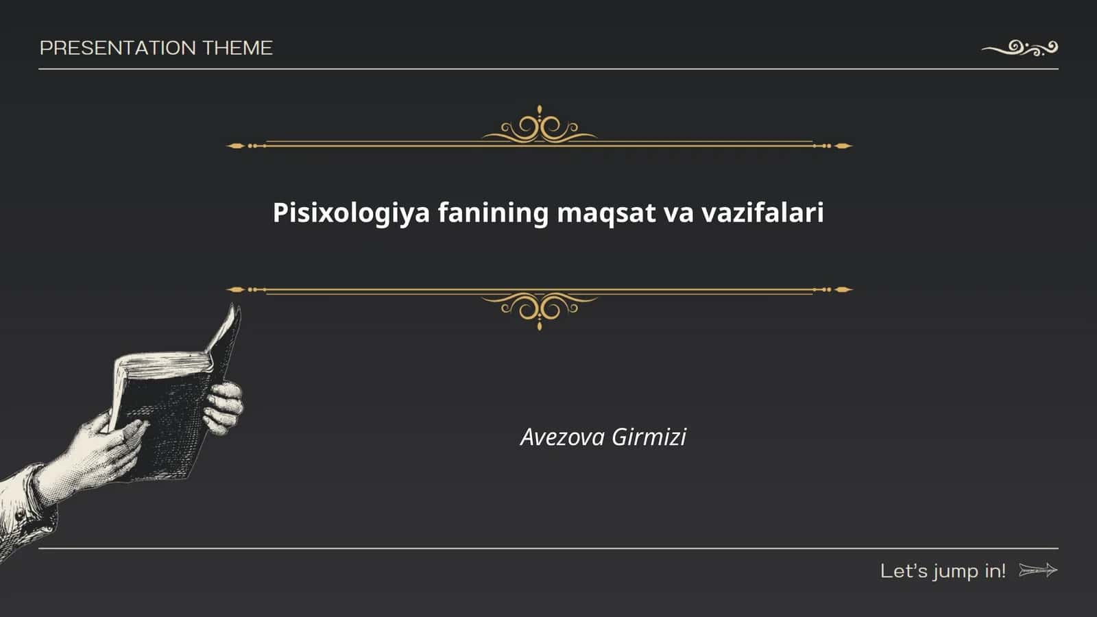 Psixologiya fanining maqsat va vazifalari