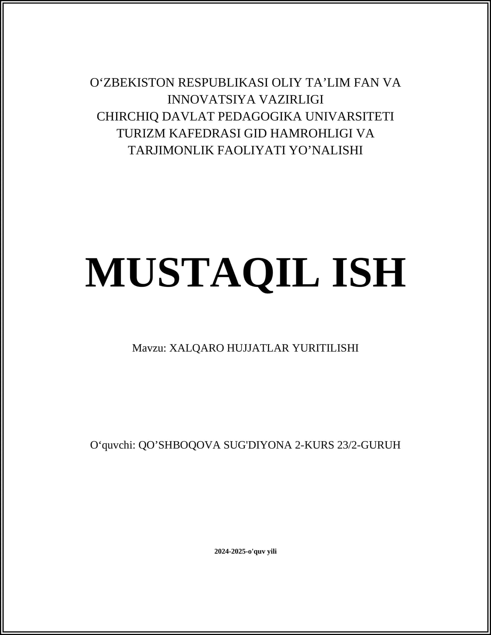 XALQARO HUJJATLAR YURITILISHI