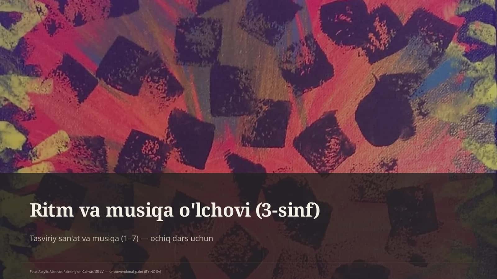 Ritm va musiqa o'lchovi (3-sinf)