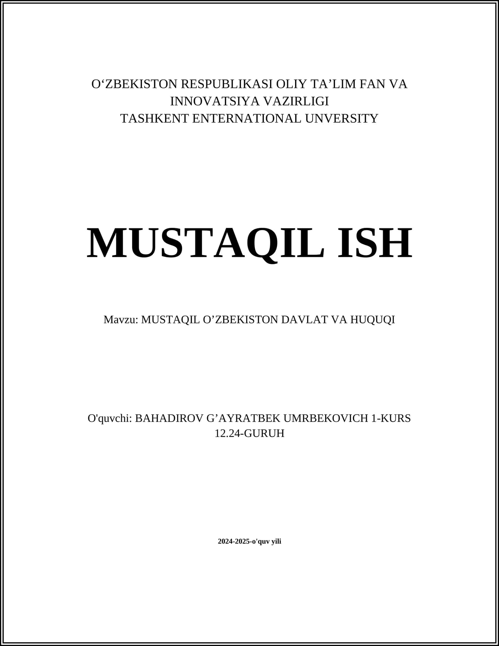 MUSTAQIL O‘ZBEKISTON DAVLAT VA HUQUQI