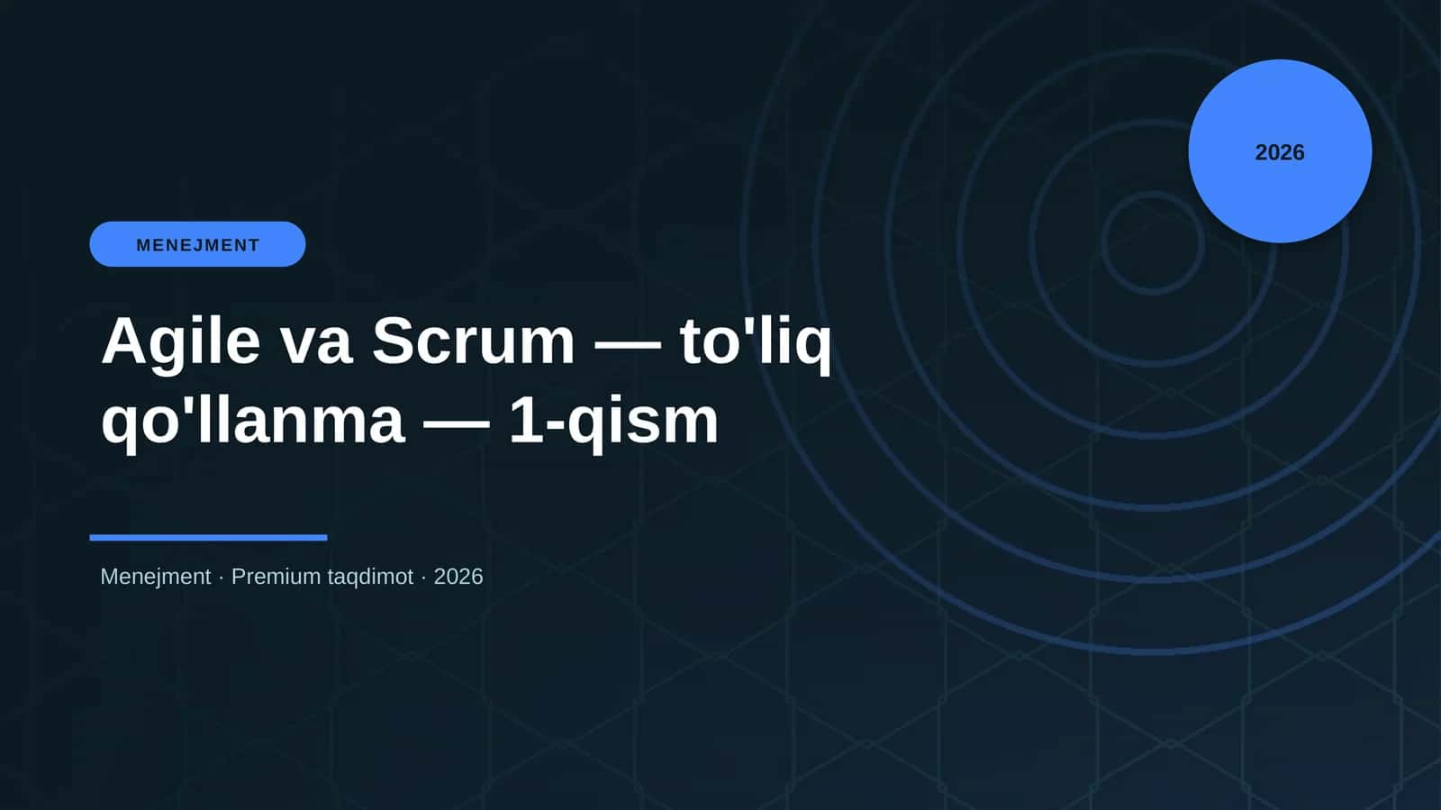 Agile va Scrum — to'liq qo'llanma — 1-qism