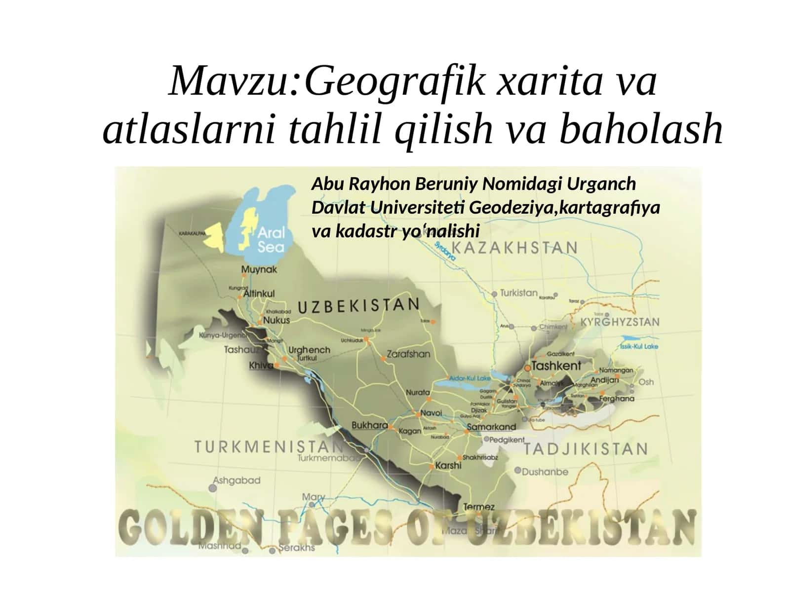 Geografik xarita va atlaslarni tahlil qilish
