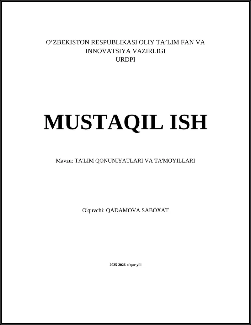 TA'LIM QONUNIYATLARI VA TA'MOYILLARI