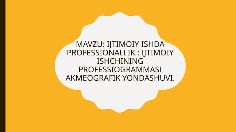Ijtimoiy ishchining professiogrammasi