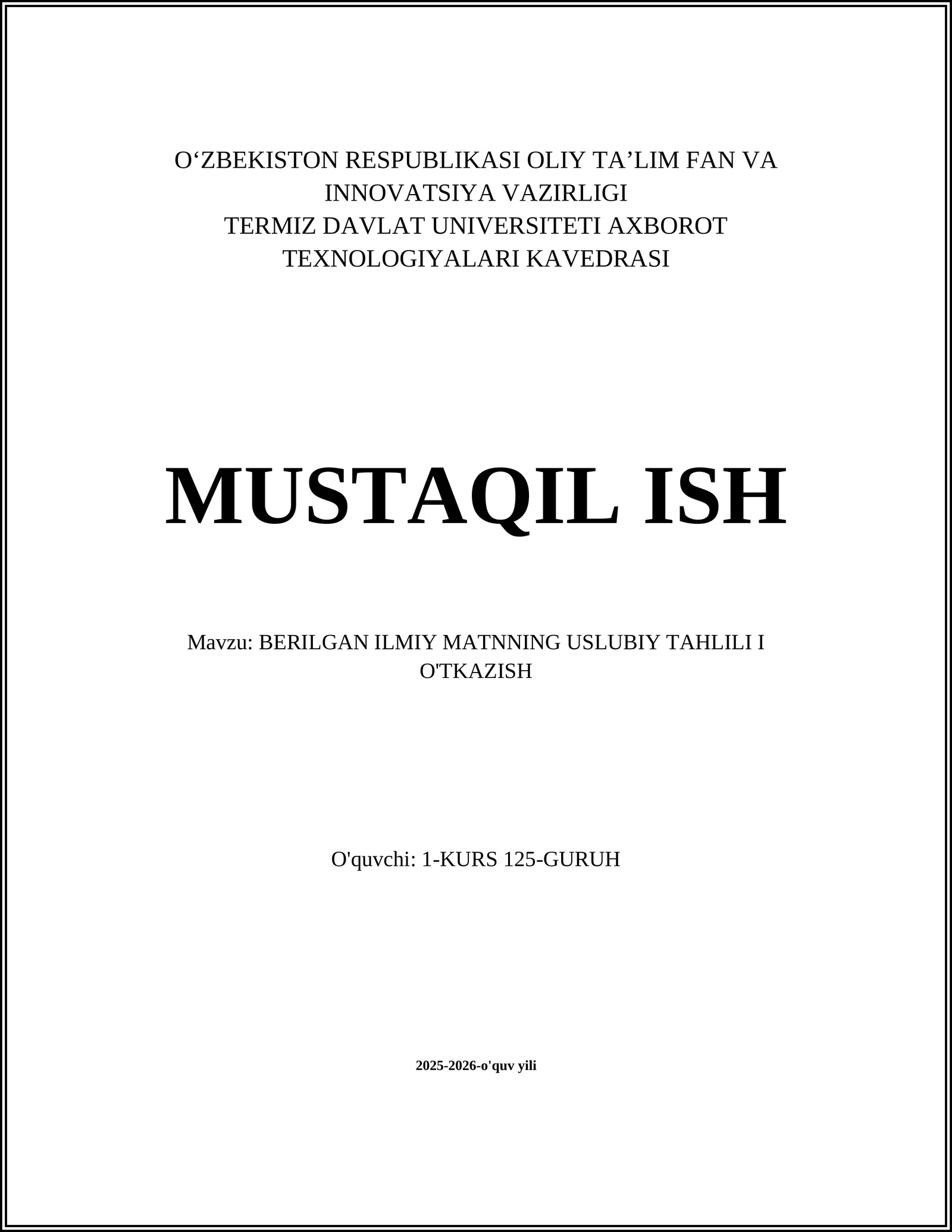 BERILGAN ILMIY MATNNING USLUBIY TAHLILI I O'TKAZISH