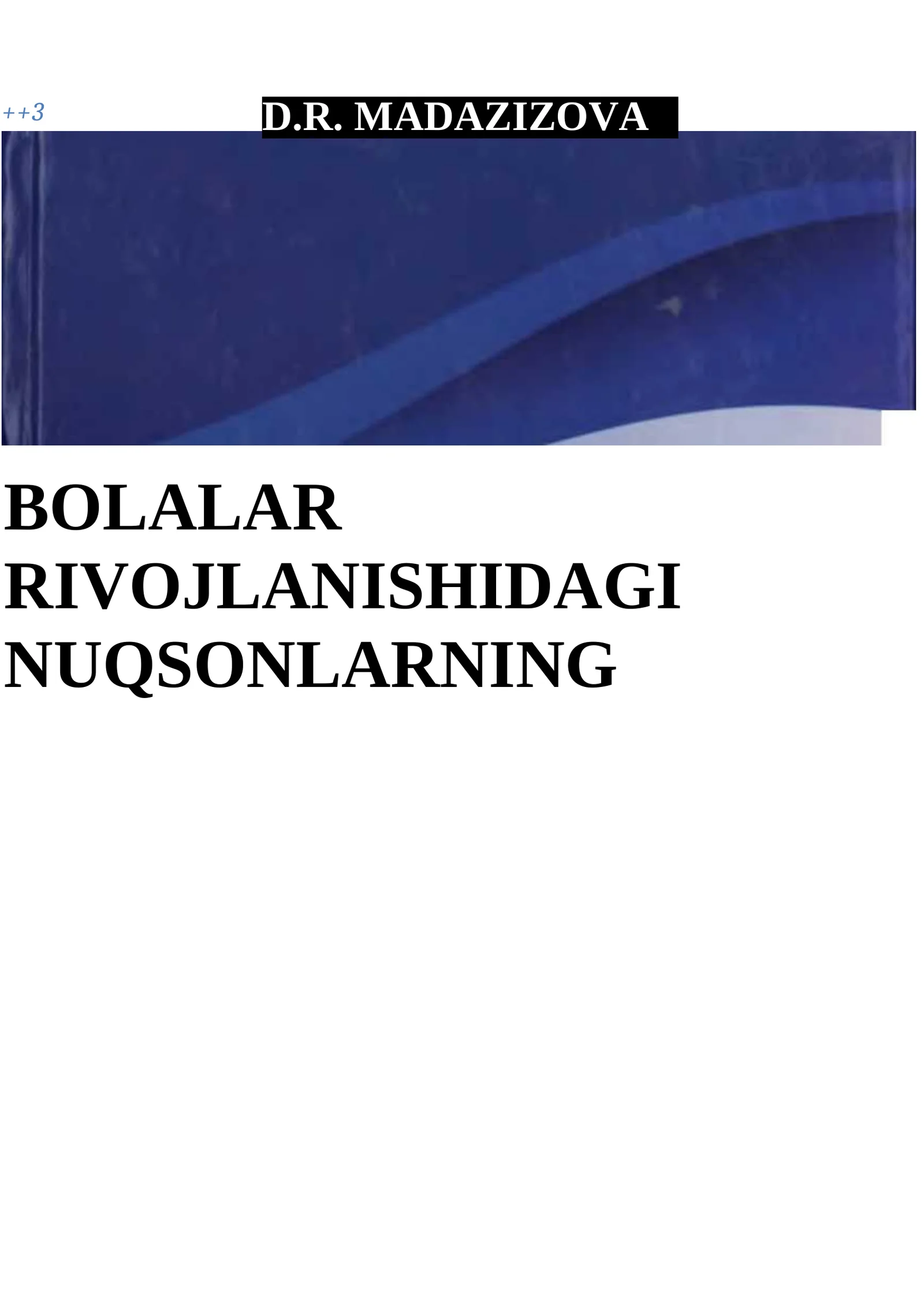 Bolalar rivojlanishiagi nuqsonlarning klinik asoslari