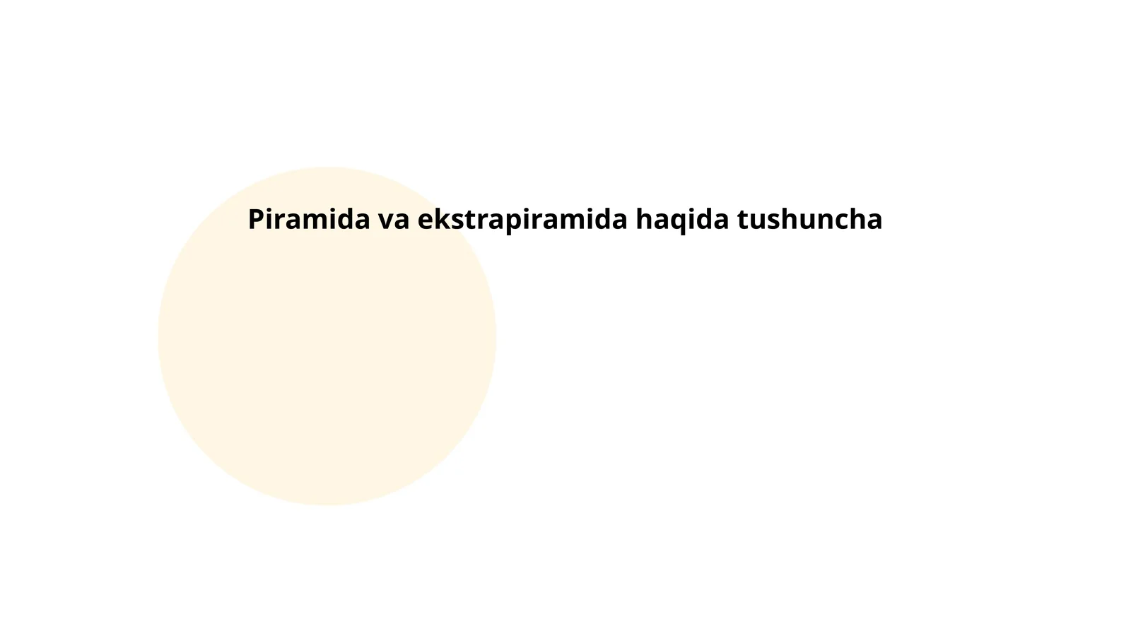 Piramida va ekstrapiramida haqida tushuncha