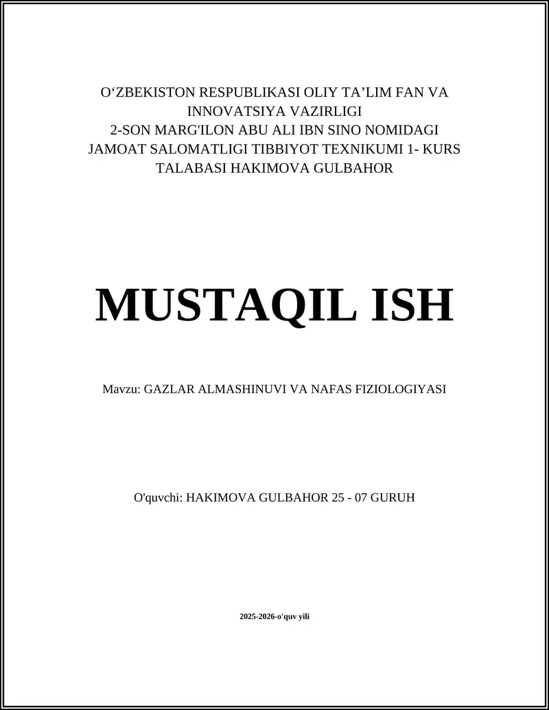 GAZLAR ALMASHINUVI VA NAFAS FIZIOLOGIYASI