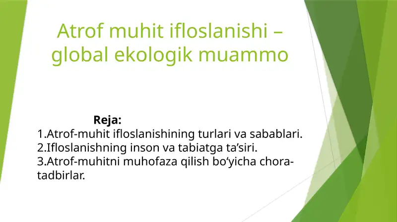 Atrof-muhitifloslanishi–globalekologikmuammo