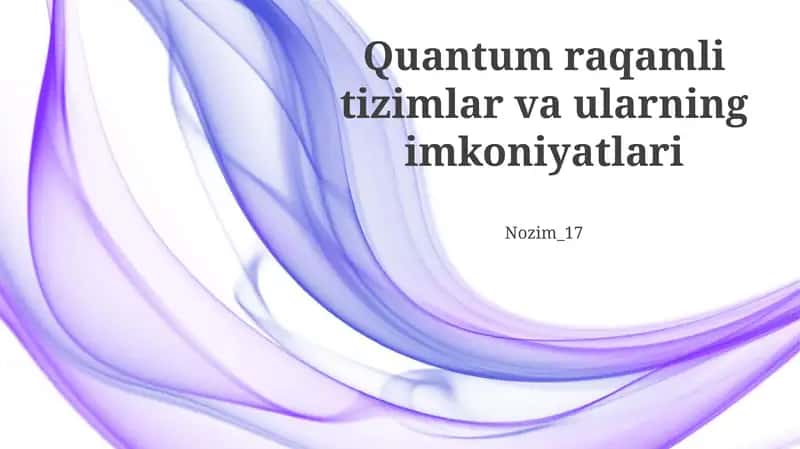 Kvant Kompyuterlarining Kelajagi