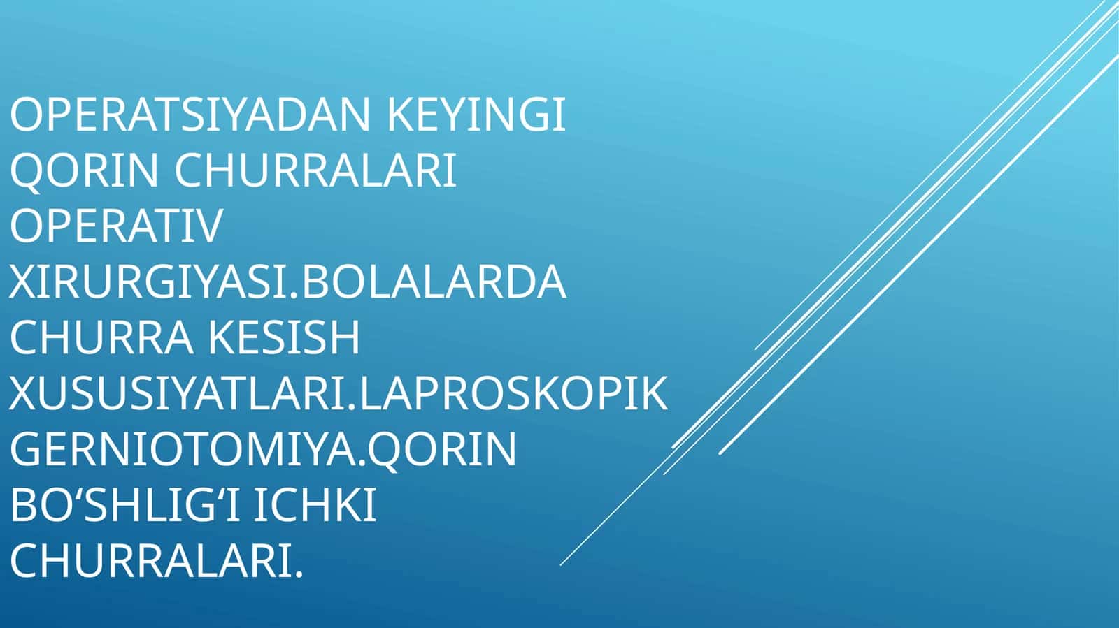 Operatsiyadan keyin qorin chirralari