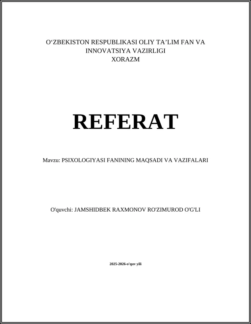 PSIXOLOGIYASI FANINING MAQSADI VA VAZIFALARI
