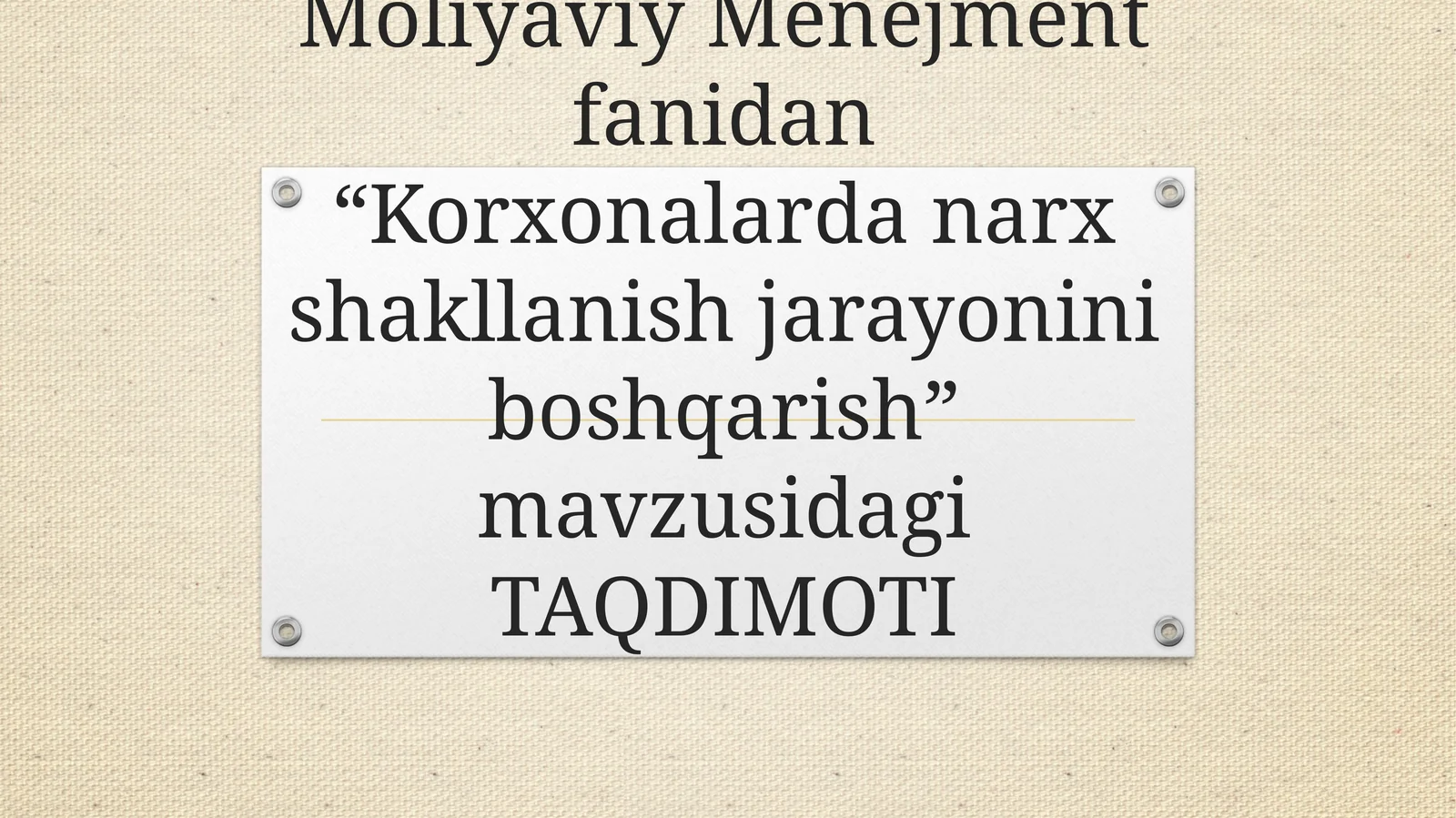 Korxonalarda narx shakllanish jarayonini boshqarish