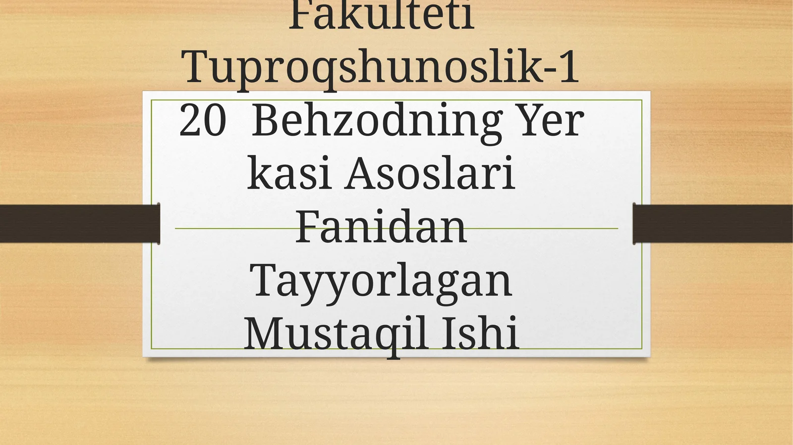 Behzodning Yer kasi Asoslari Fanidan Tayyorlagan Mustaqil Ishi