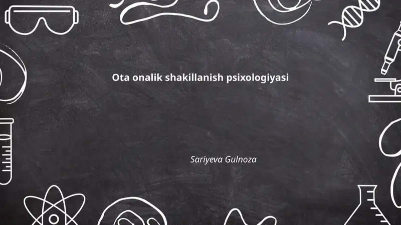 Ota onalik shakillanish psixologiyasi