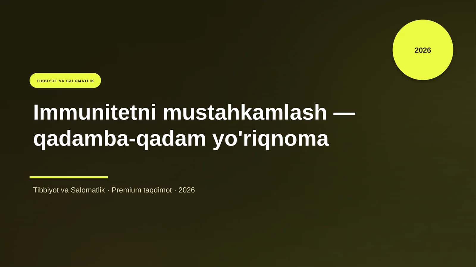 Immunitetni mustahkamlash — qadamba-qadam yo'riqnoma