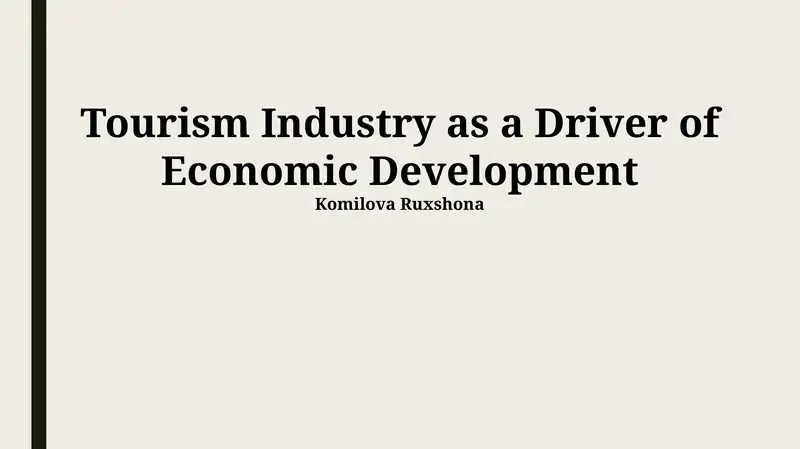 Tourism Industry as a Driver of Economic Development