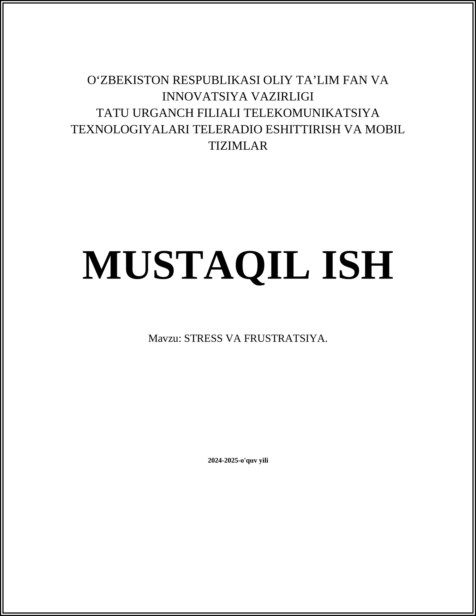 STRESS VA FRUSTRATSIYA