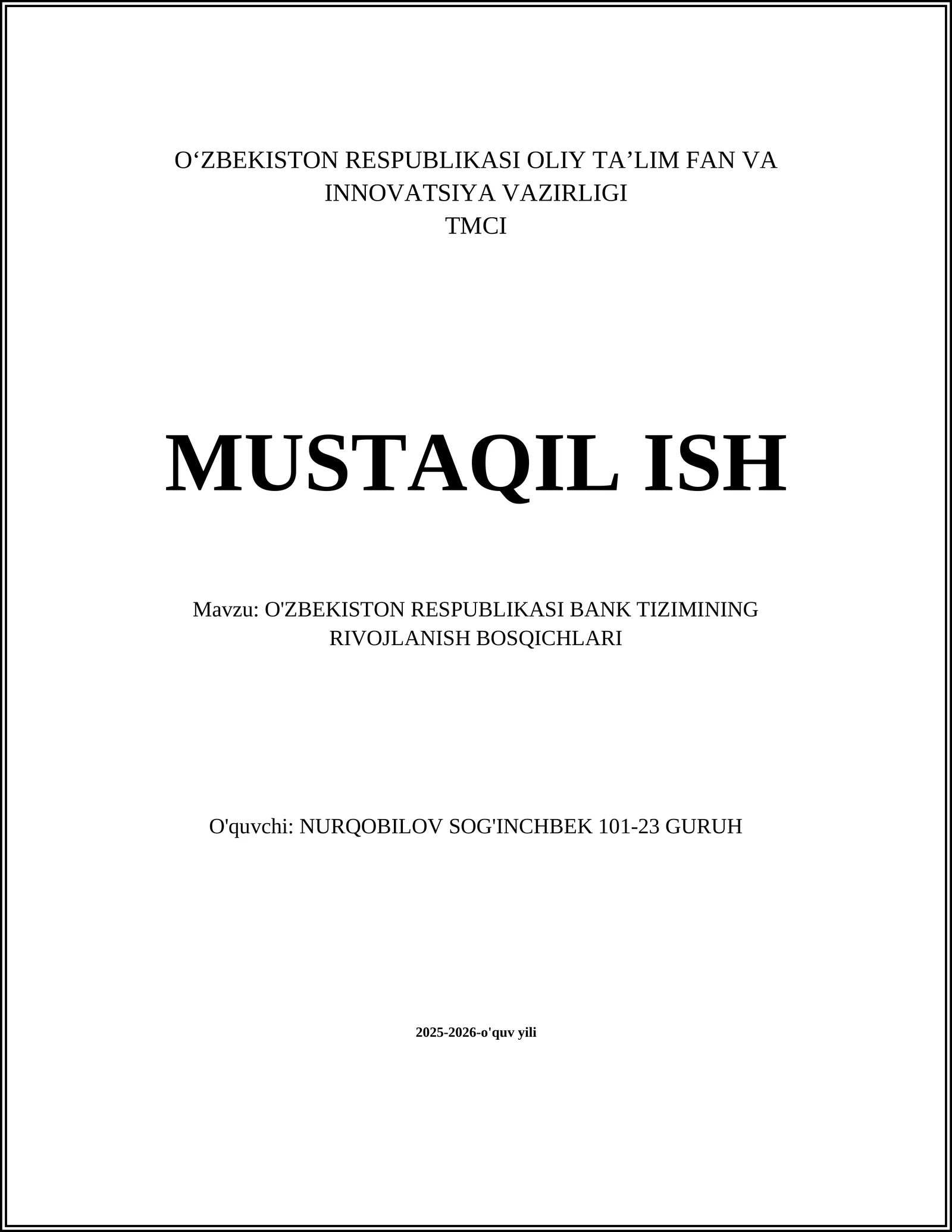 O'ZBEKISTON RESPUBLIKASI BANK TIZIMINING RIVOJLANISH BOSQICHLARI