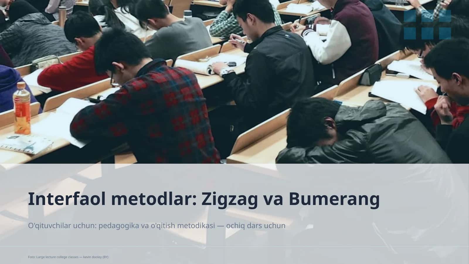Interfaol metodlar: Zigzag va Bumerang