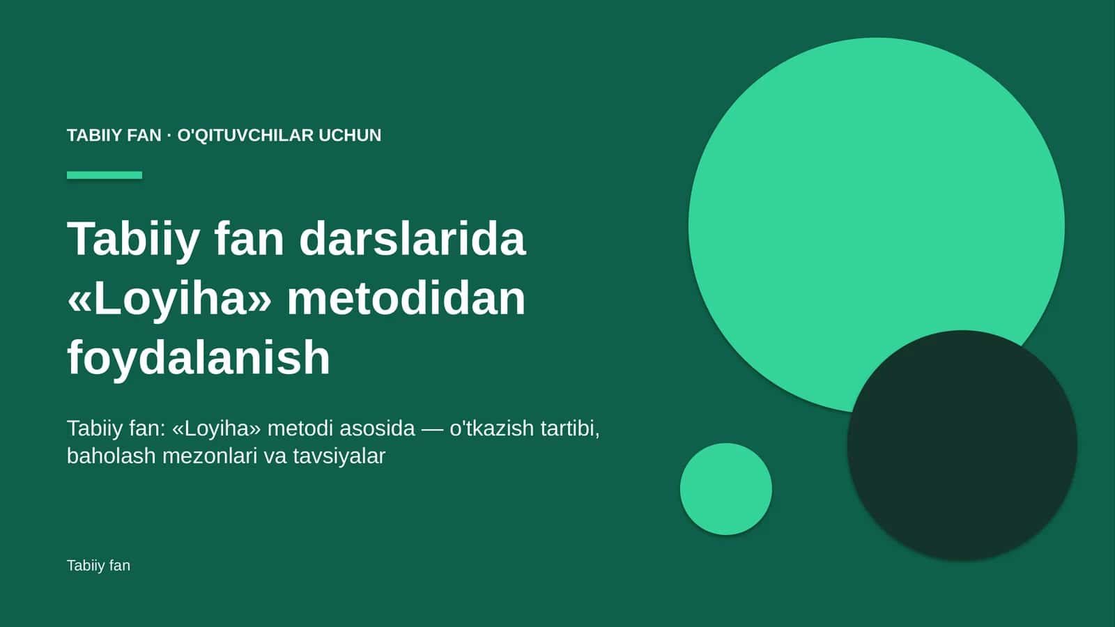 tabiiy fan darslarida loyiha metodidan foydalanish 5326