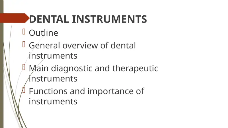 DENTAL INSTRUMENTS