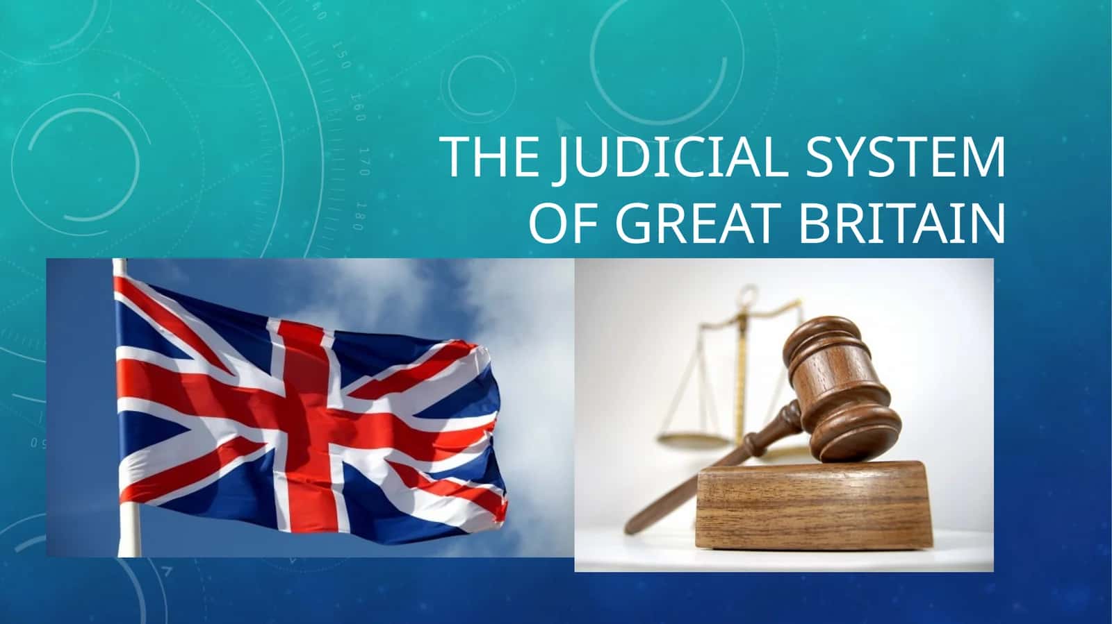 Judicial System of Great Britain