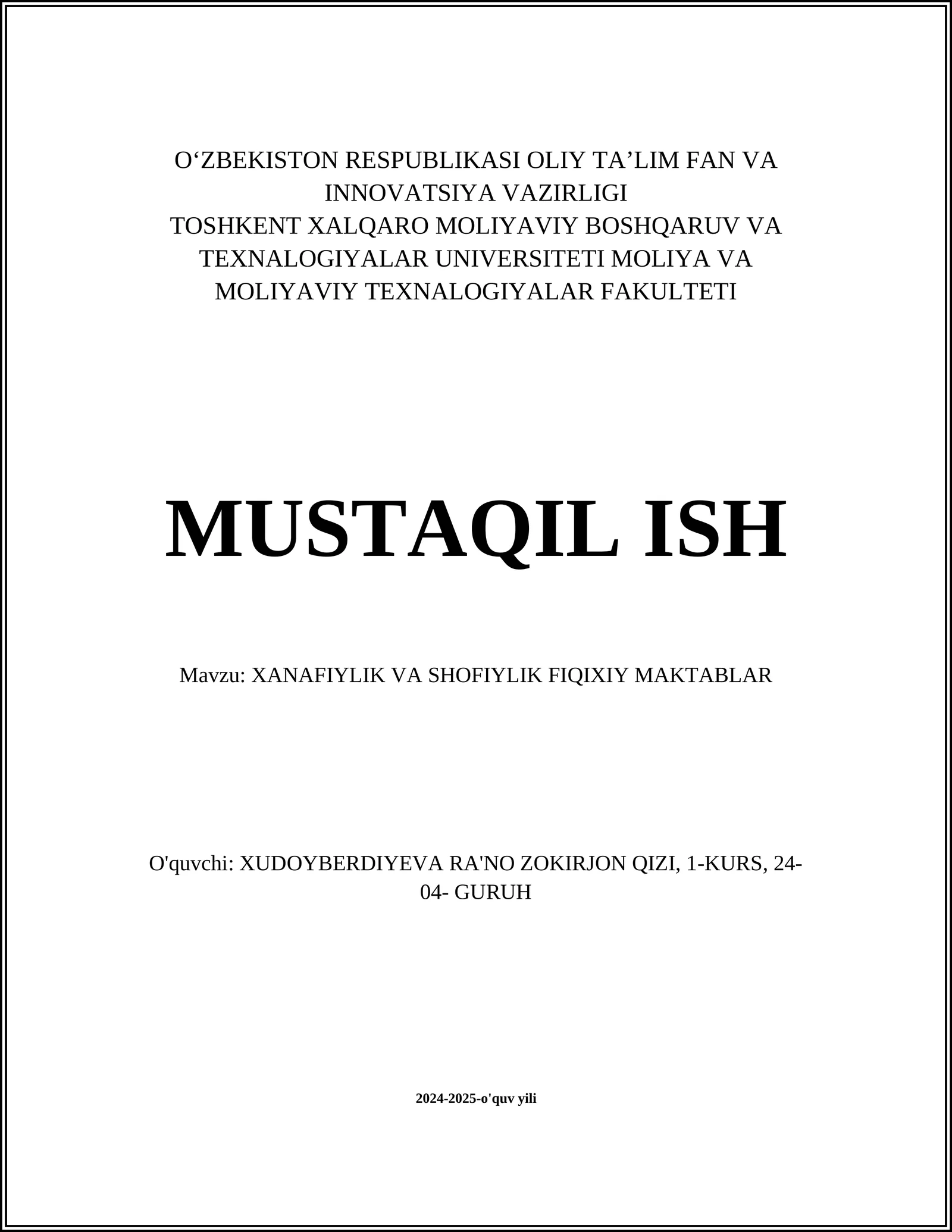XANAFIYLIK VA SHOFIYLIK FIQIXIY MAKTABLAR