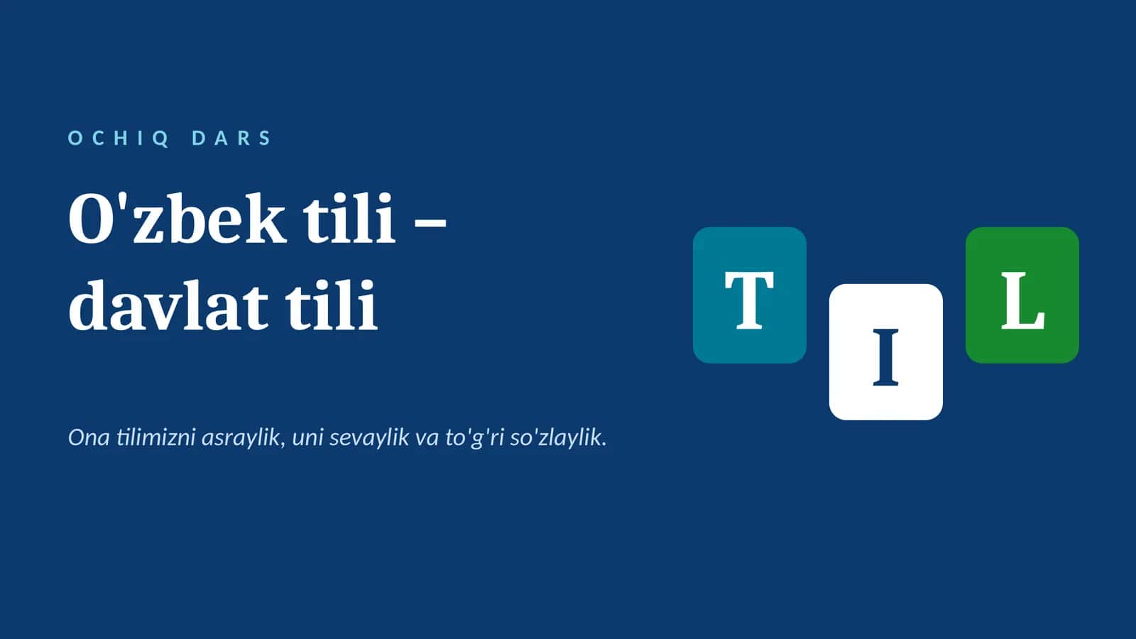 21 - oktabr. OCHIQ DARS REJASI. O'zbek tiliga davlat tili berilgan kun mavzusida ochiq dars