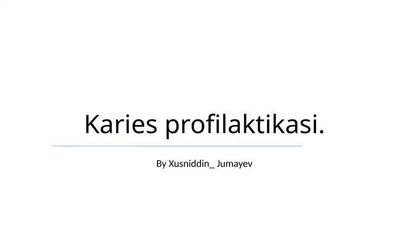 Karies profilaktikasi