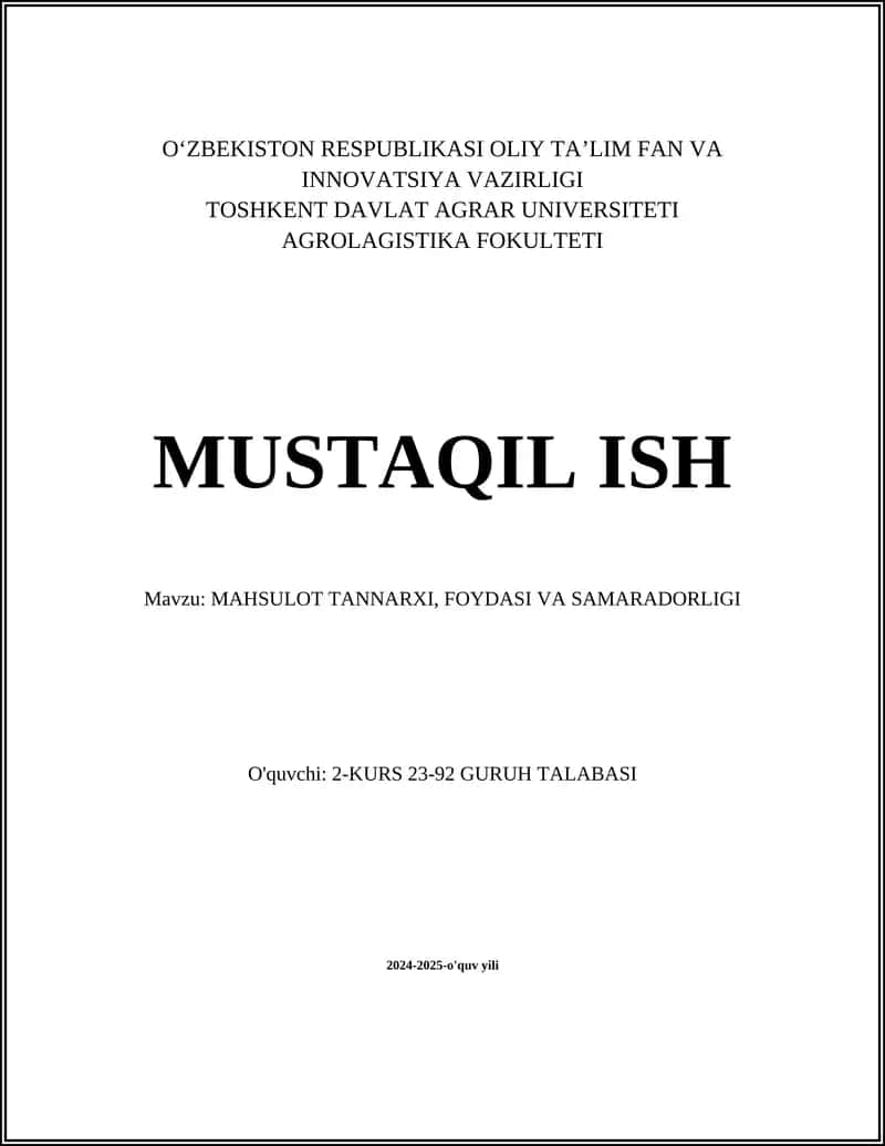 Mahsulot tannarxi, foydasi va samaradorligi
