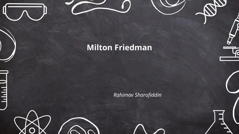Milton Friedmanning hayoti va tarjimai holi