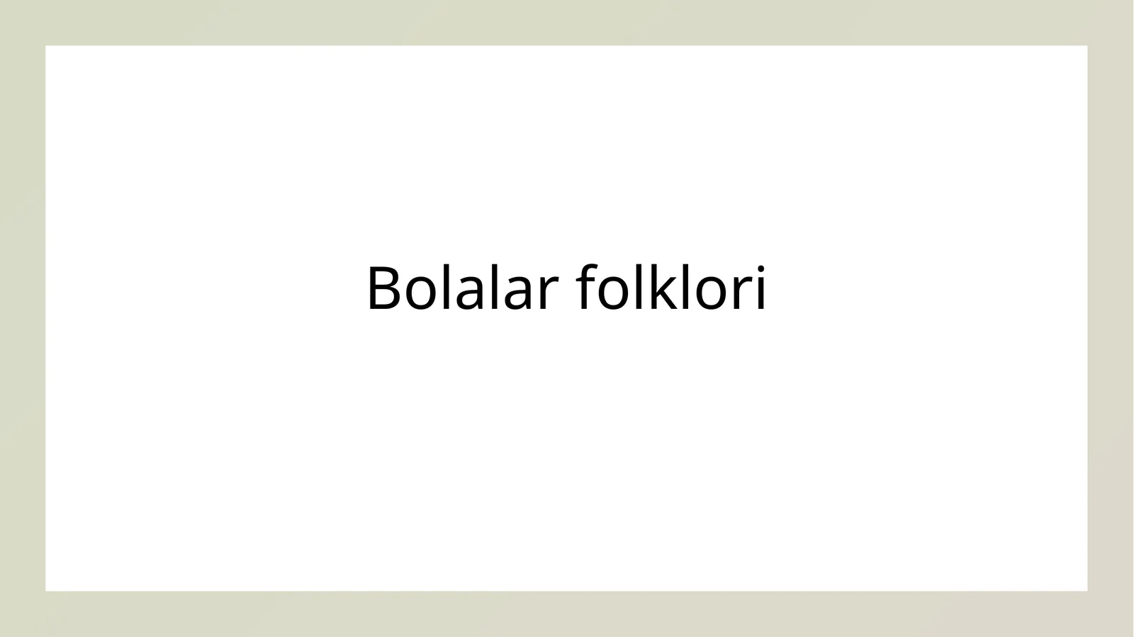 Bolalar folklori