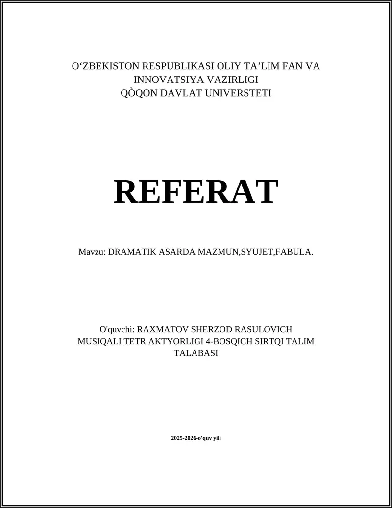 DRAMATIK ASARDA MAZMUN,SYUJET,FABULA