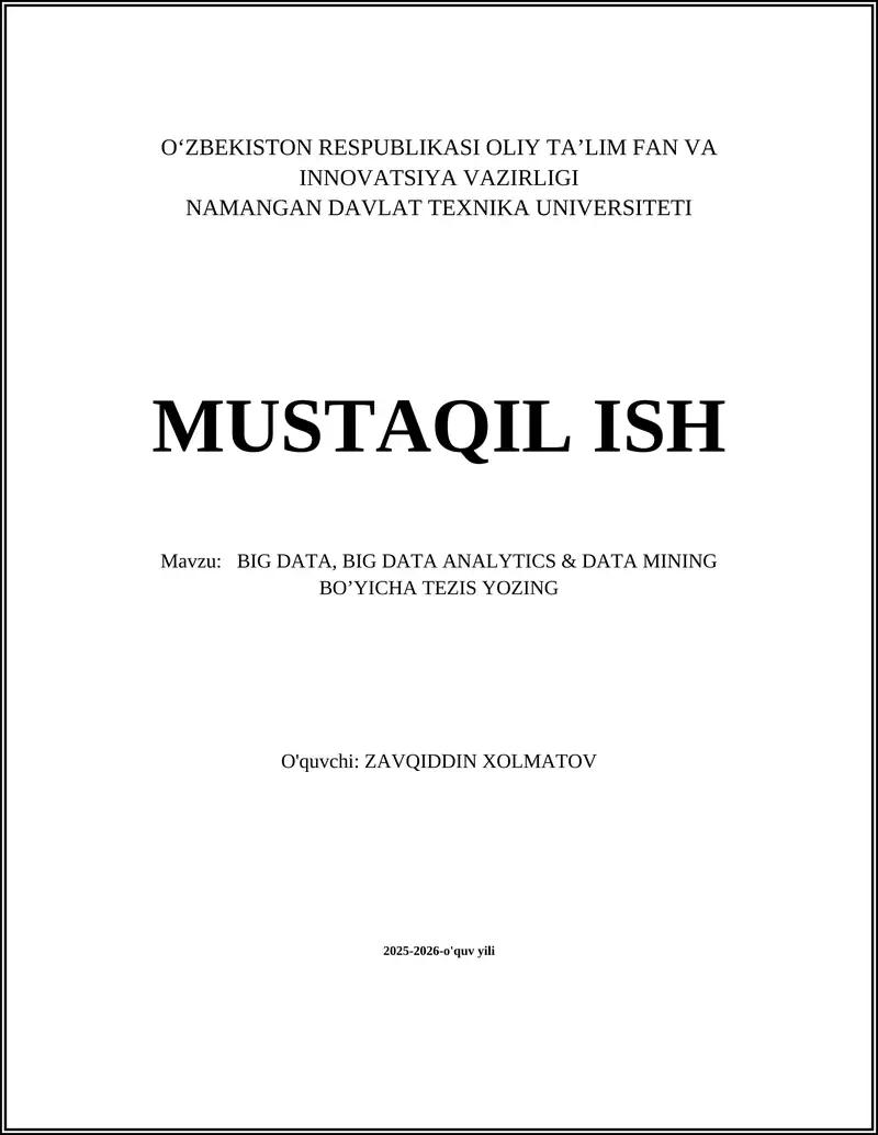 BIG DATA, BIG DATA ANALYTICS & DATA MINING BO’YICHA TEZIS YOZING