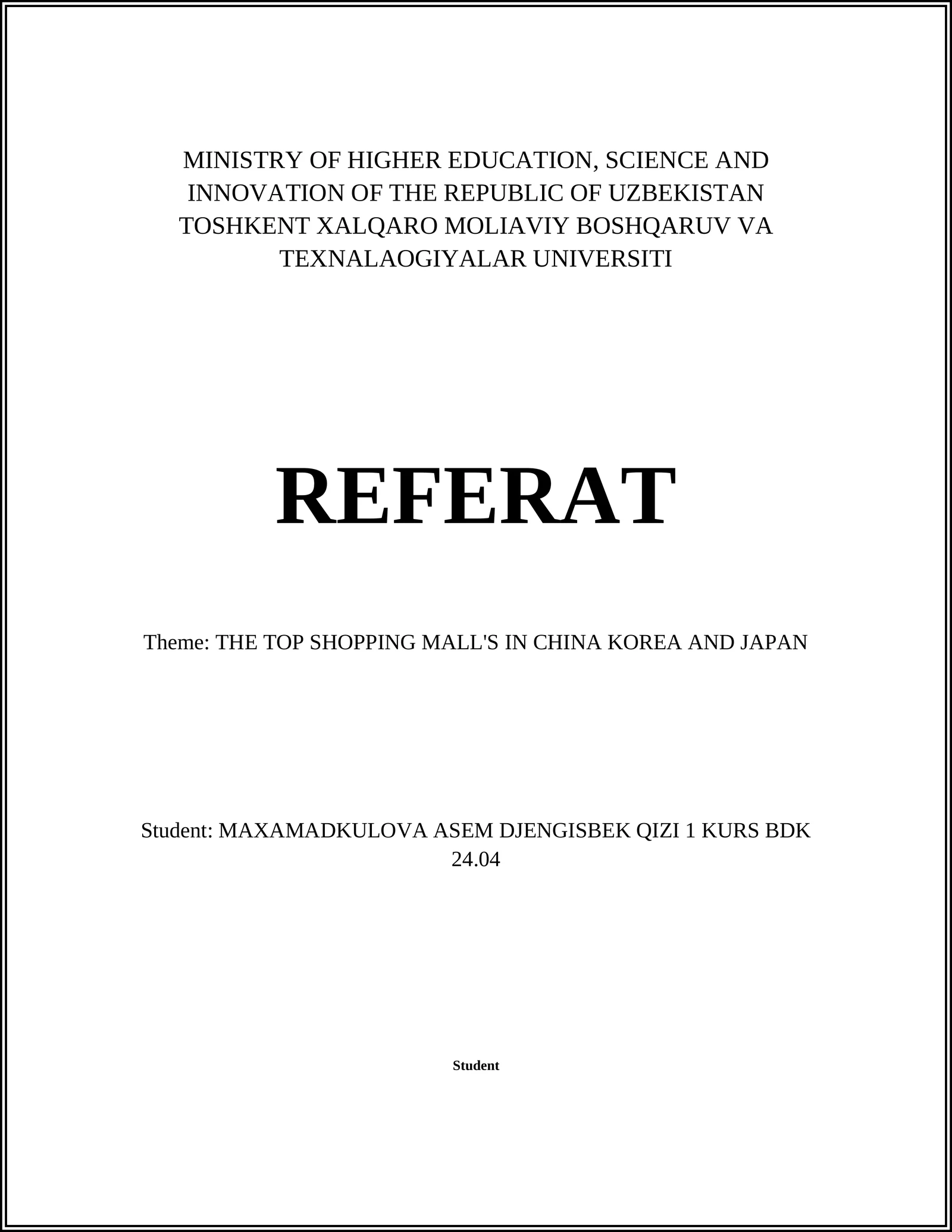 Referat: THE TOP SHOPPING MALL'S IN CHINA KOREA AND JAPAN