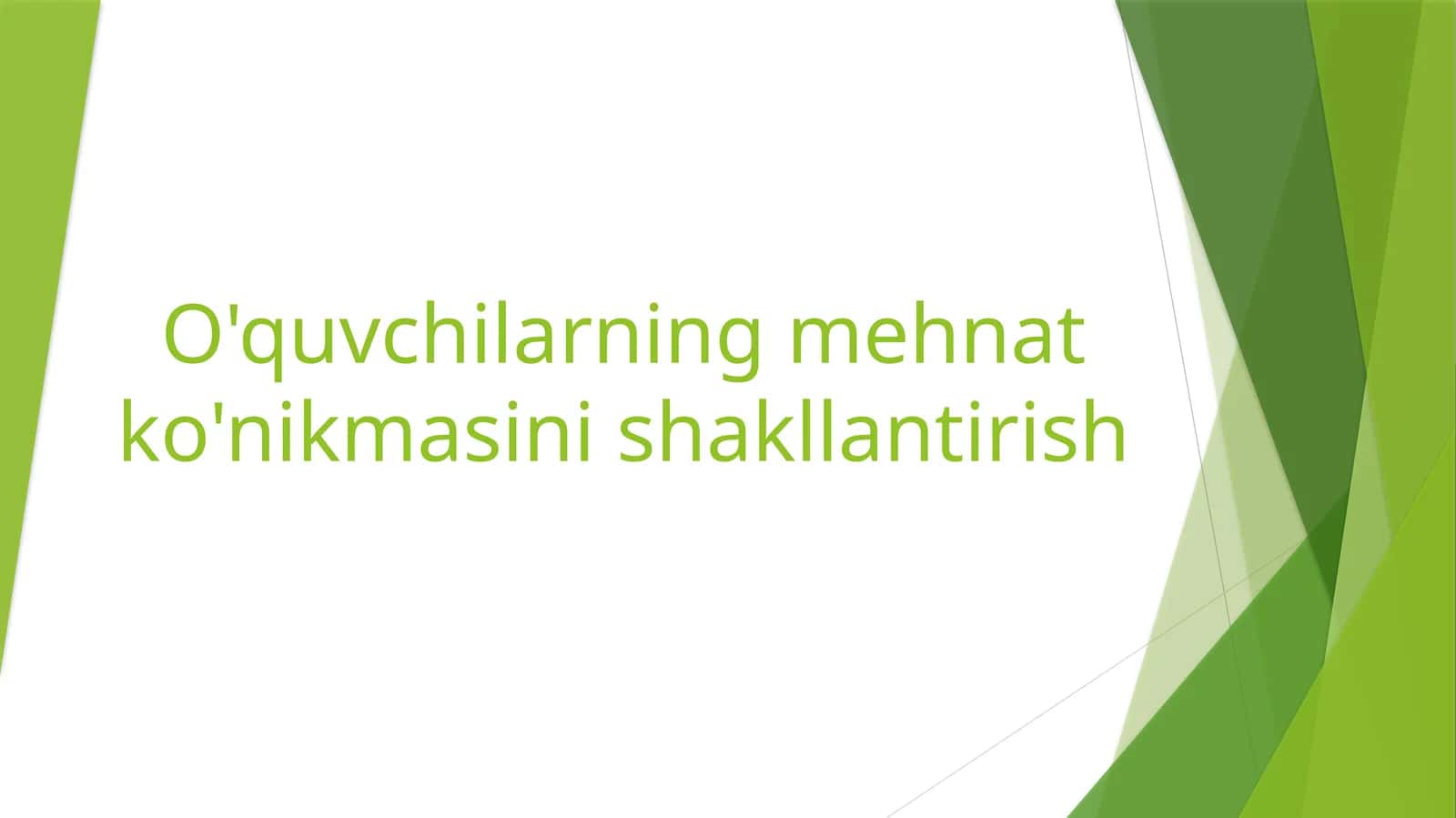 Mahnat ta'limida o‘qitish shakllari