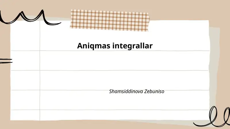 Aniqmas integrallar