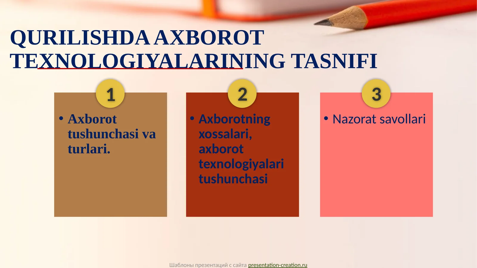 Axborotning xossalari, axborot texnologiyalari tushunchasi